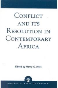 Conflict and its Resolution in Contemporary Africa