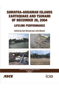 Sumatra-Andaman Island Earthquake and Tsunami of December 26, 2004