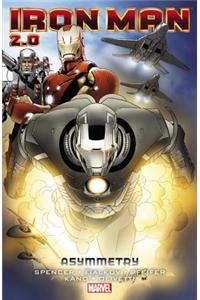 Iron Man 2.0: Asymmetry, Volume 2