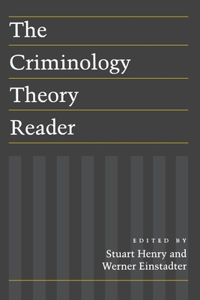 Criminology Theory Reader