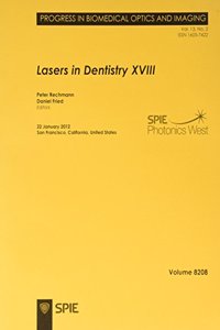 Lasers in Dentistry XVIII