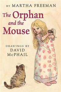 The Orphan and the Mouse