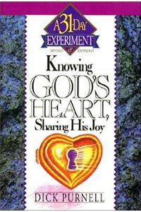 Knowing God's Heart, Sharing His Joy