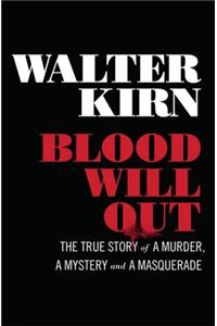 Blood Will Out