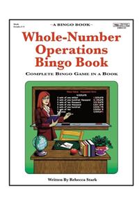 Whole-Number Operations Bingo Book