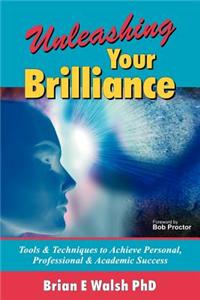 Unleashing Your Brilliance