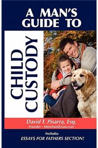 Man's Guide to Child Custody