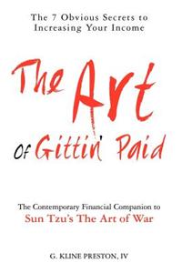 Art of Gittin' Paid