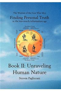 Finding Personal Truth (in the too-much-information age) Book II