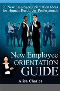 New Employee Orientation Guide