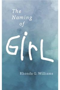 The Naming of Girl