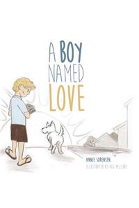 A Boy Named Love