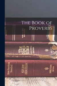 The Book of Proverbs