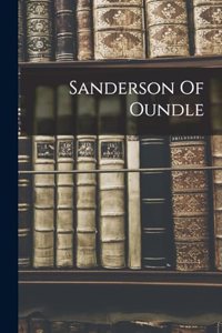 Sanderson Of Oundle