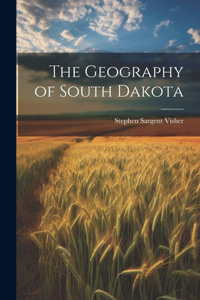 The Geography of South Dakota