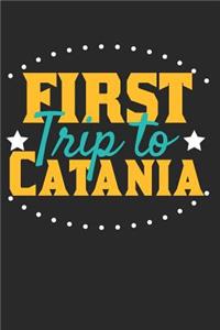 First Trip To Catania