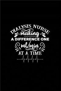 Dialysis Nurse Making a Difference One ml/min at a Time