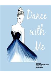 Dance With Me Notebook