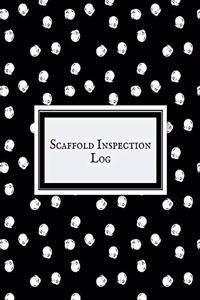 Scaffold Inspection Log