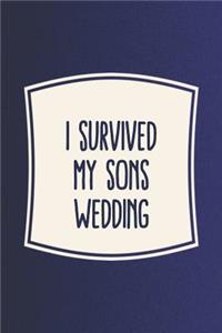 I Survived My Sons Wedding