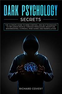 Dark Psychology Secrets