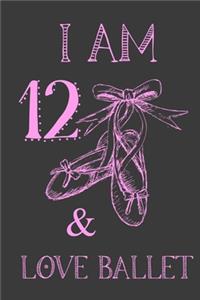 I Am 12 And Love Ballet