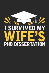I Survived My Wife's PhD Dissertation