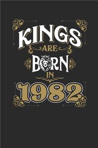 Kings Are Born In 1982