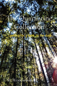 Quarantine Collection