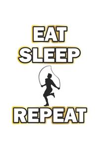 Eat Sleep Repeat