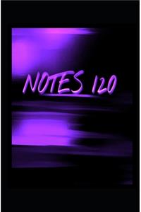 Notes 120