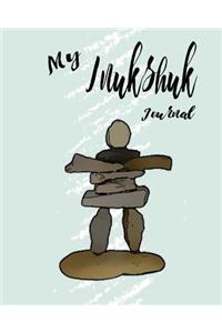 My Inukshuk Journal