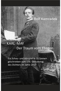 Karl May Der Traum Vom Fliegen
