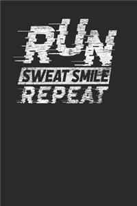 Run Sweat Smile Repeat