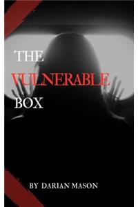 The Vulnerable Box