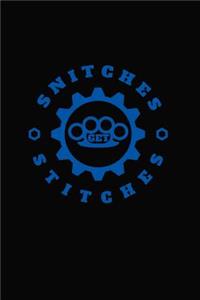 Snitches Get Stitches