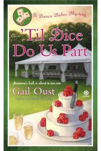 Til Dice Do Us Part