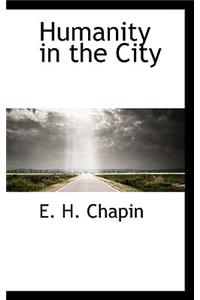 Humanity in the City