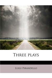 Three Plays