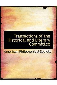 Transactions of the Historical and Literary Committee