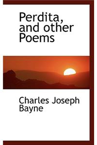 Perdita, and Other Poems