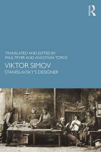 Viktor Simov: Stanislavsky's Designer