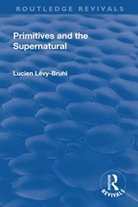 Revival: Primitives and the Supernatural (1936)