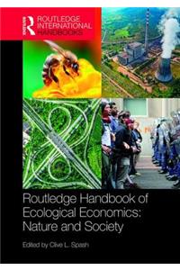 Routledge Handbook of Ecological Economics