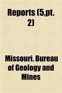 Reports Volume 5, PT. 2