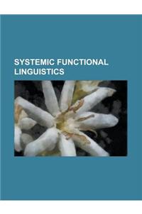 Systemic Functional Linguistics