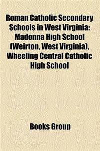Roman Catholic Secondary Schools in West Virginia