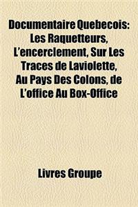 Documentaire Quebecois