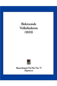 Bekroonde Volksliederen (1835)