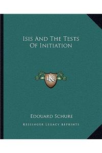 Isis and the Tests of Initiation